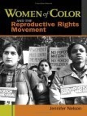 cover image of Women of Color and the Reproductive Rights Movement